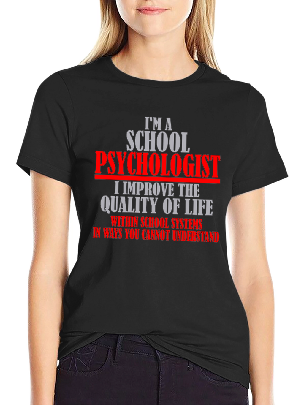School Psychologist T-Shirt - Improve Life Quality