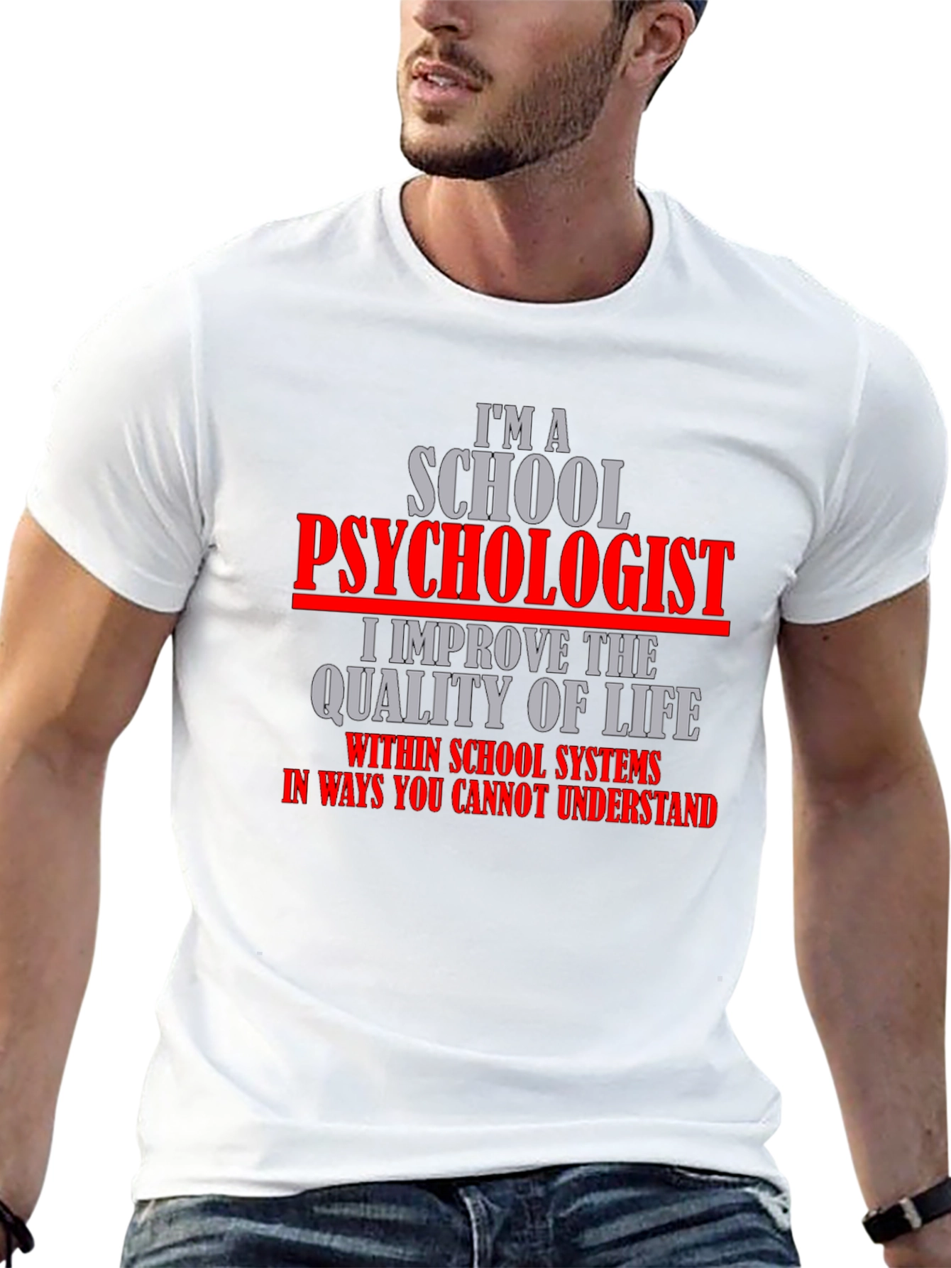 School Psychologist T-Shirt - Improve Life Quality