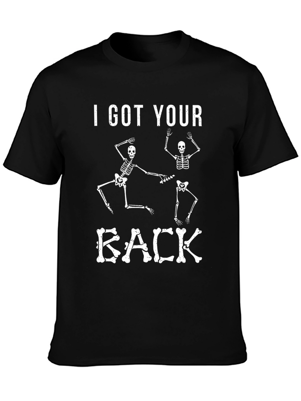 I Got Your Back Skeleton Graphic Tee