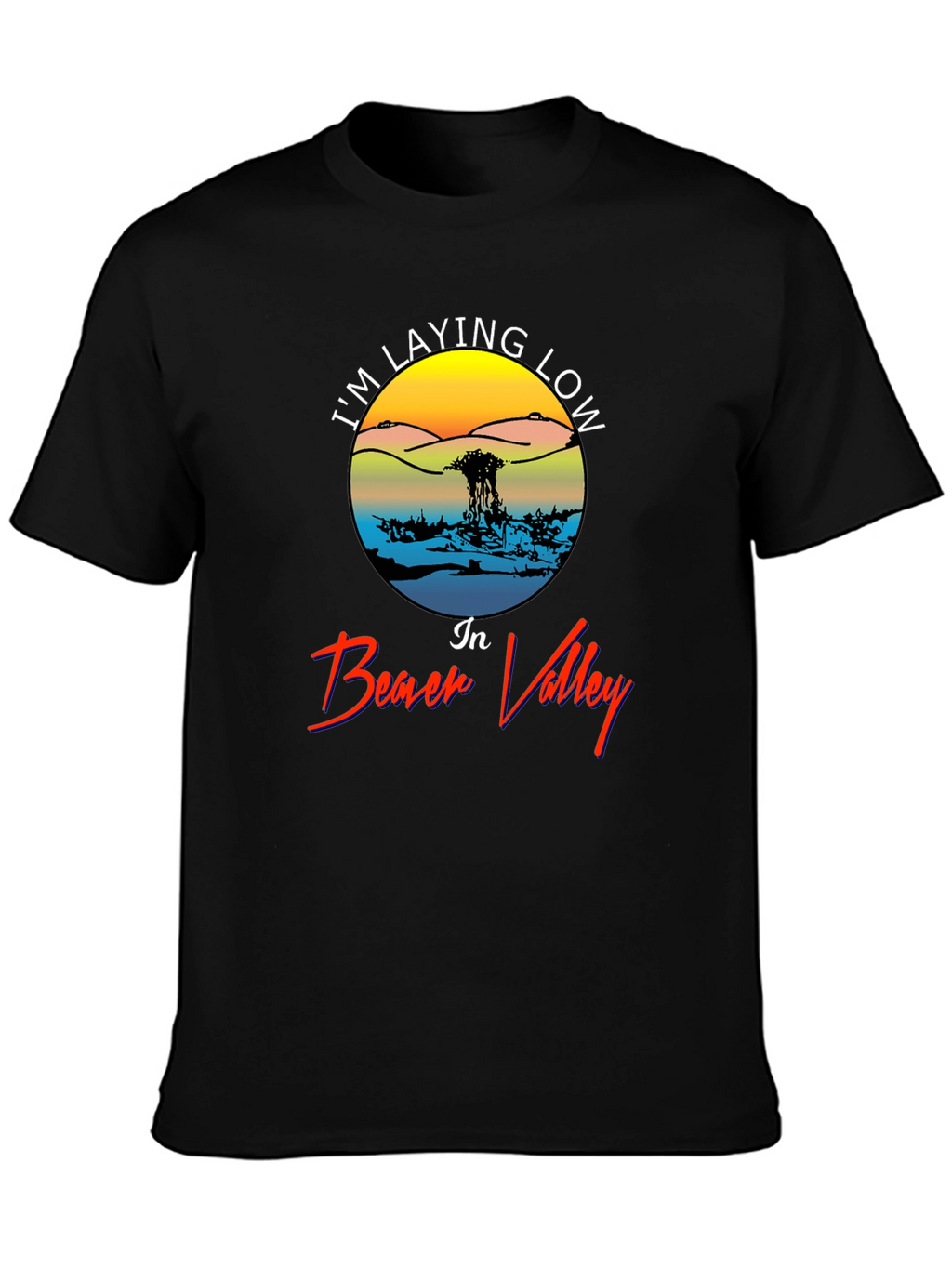 Im Laying Low in Beach Valley Black Tee
