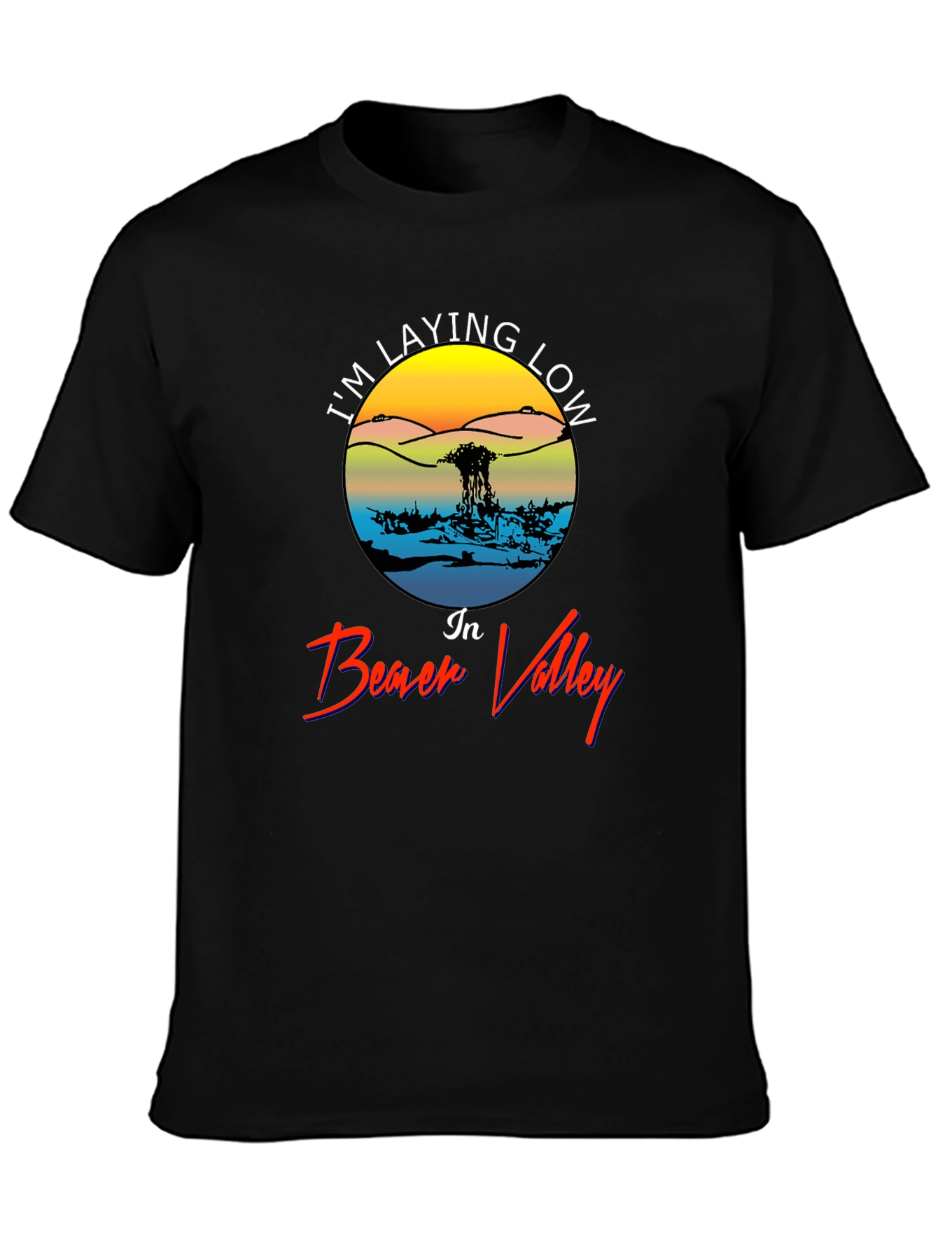 Im Laying Low in Beach Valley Black Tee