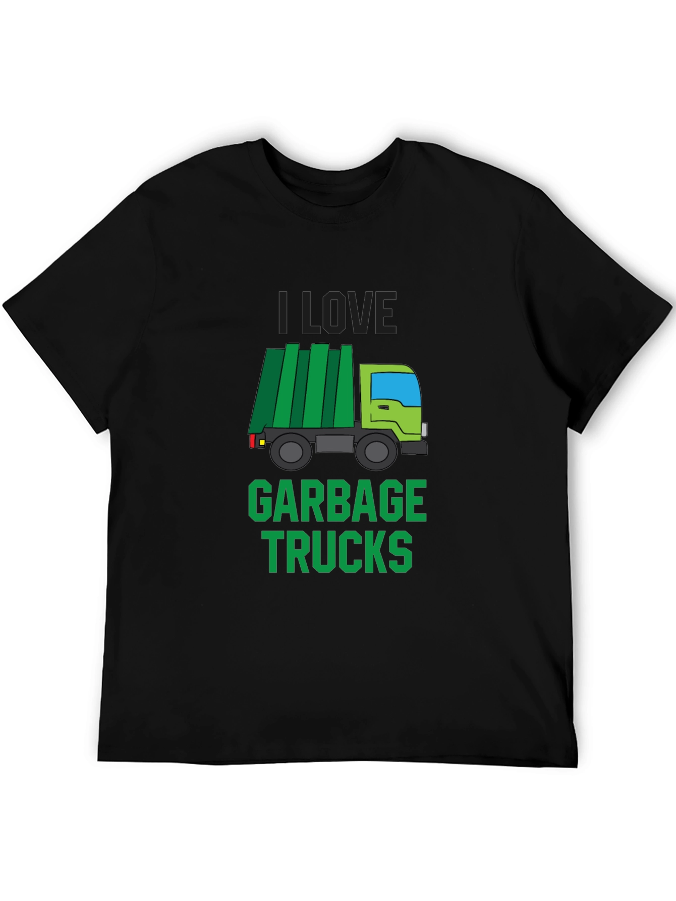 I Love Garbage Trucks T-Shirt