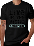 Live in the Right Atmosphere Graphic Tee