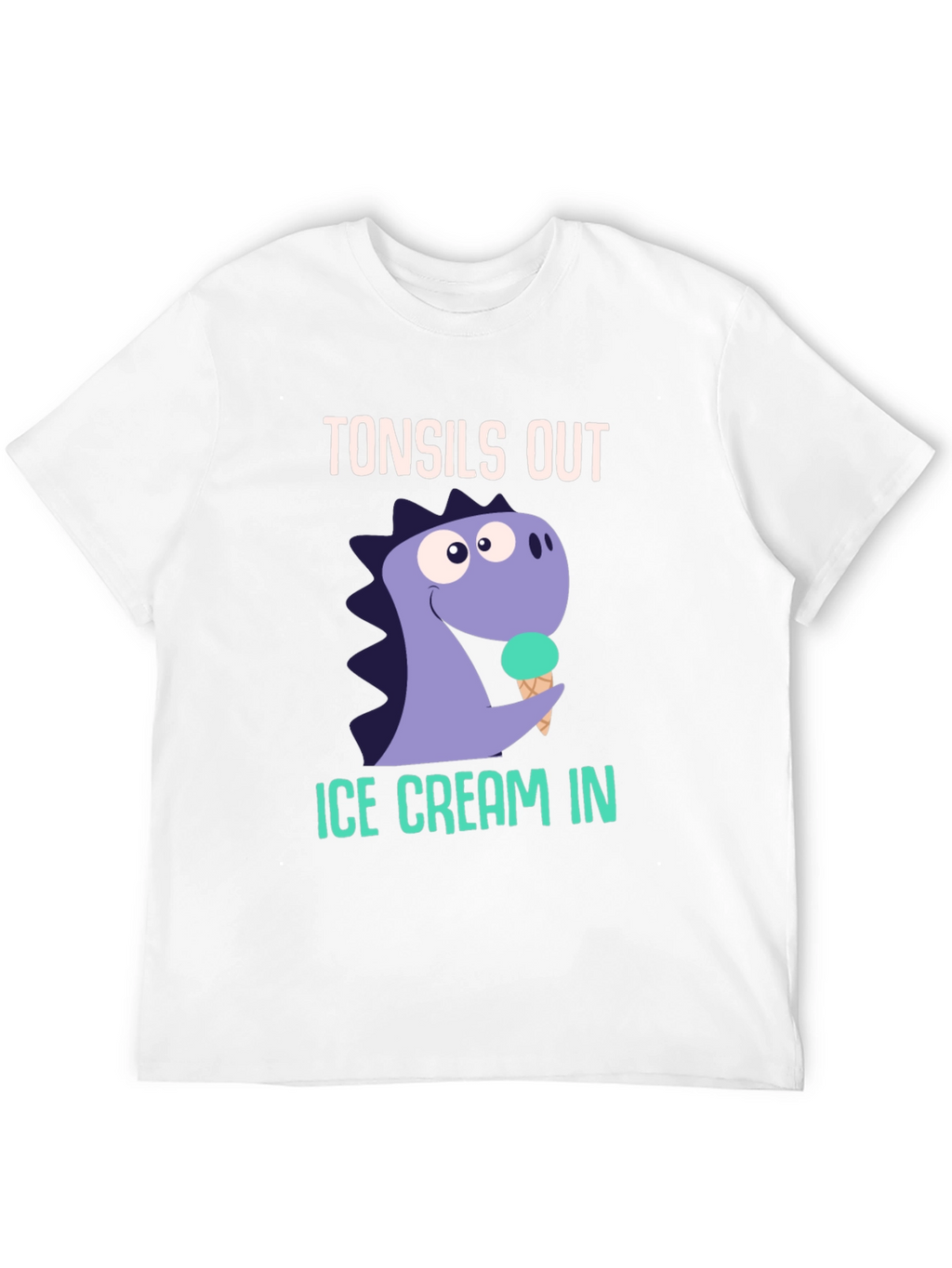 Tonsils Out Ice Cream In Dinosaur Graphic T-Shirt