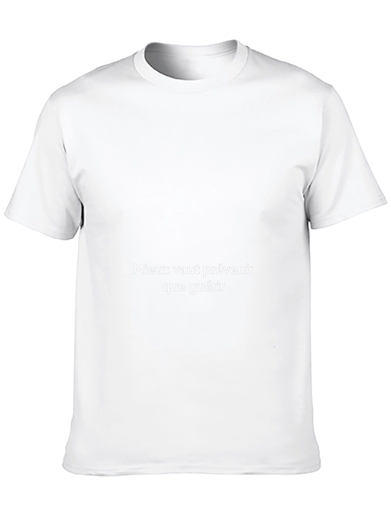 Preventative Care T-Shirt - French Proverb