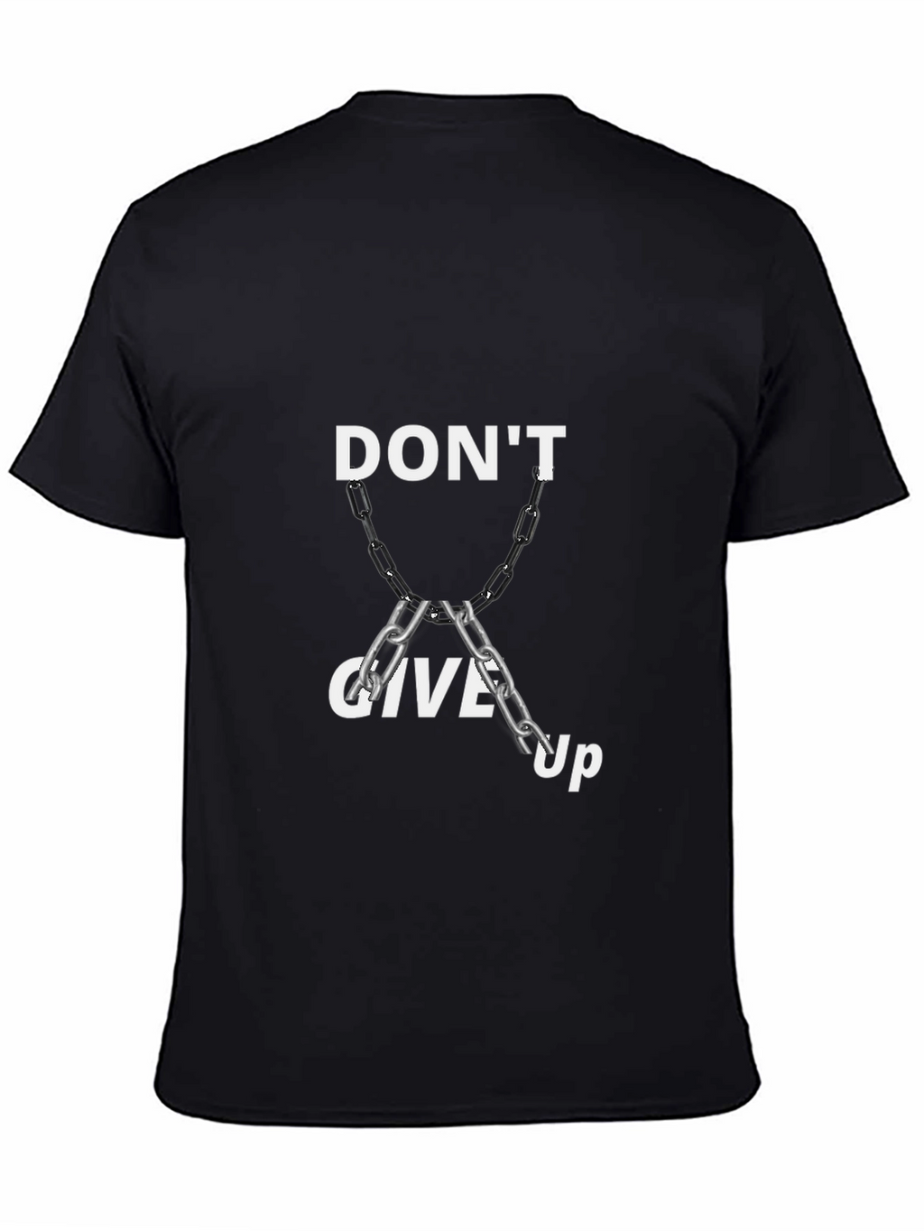 Dont Give Up Graphic Tee - Motivational T-Shirt