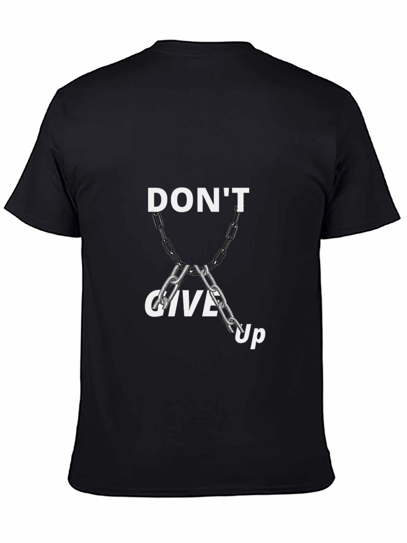 Dont Give Up Graphic Tee - Motivational T-Shirt