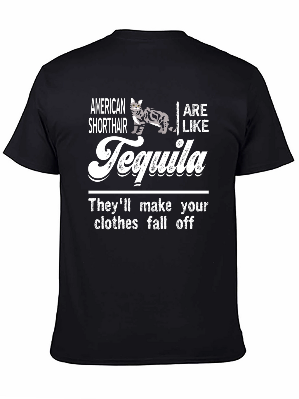 American Shorthair Tequila Graphic T-Shirt