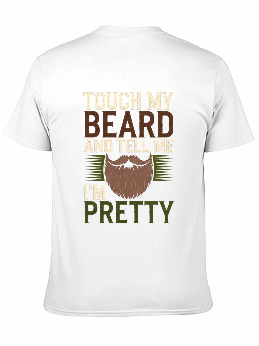 Touch My Beard Funny Mens Graphic T-Shirt