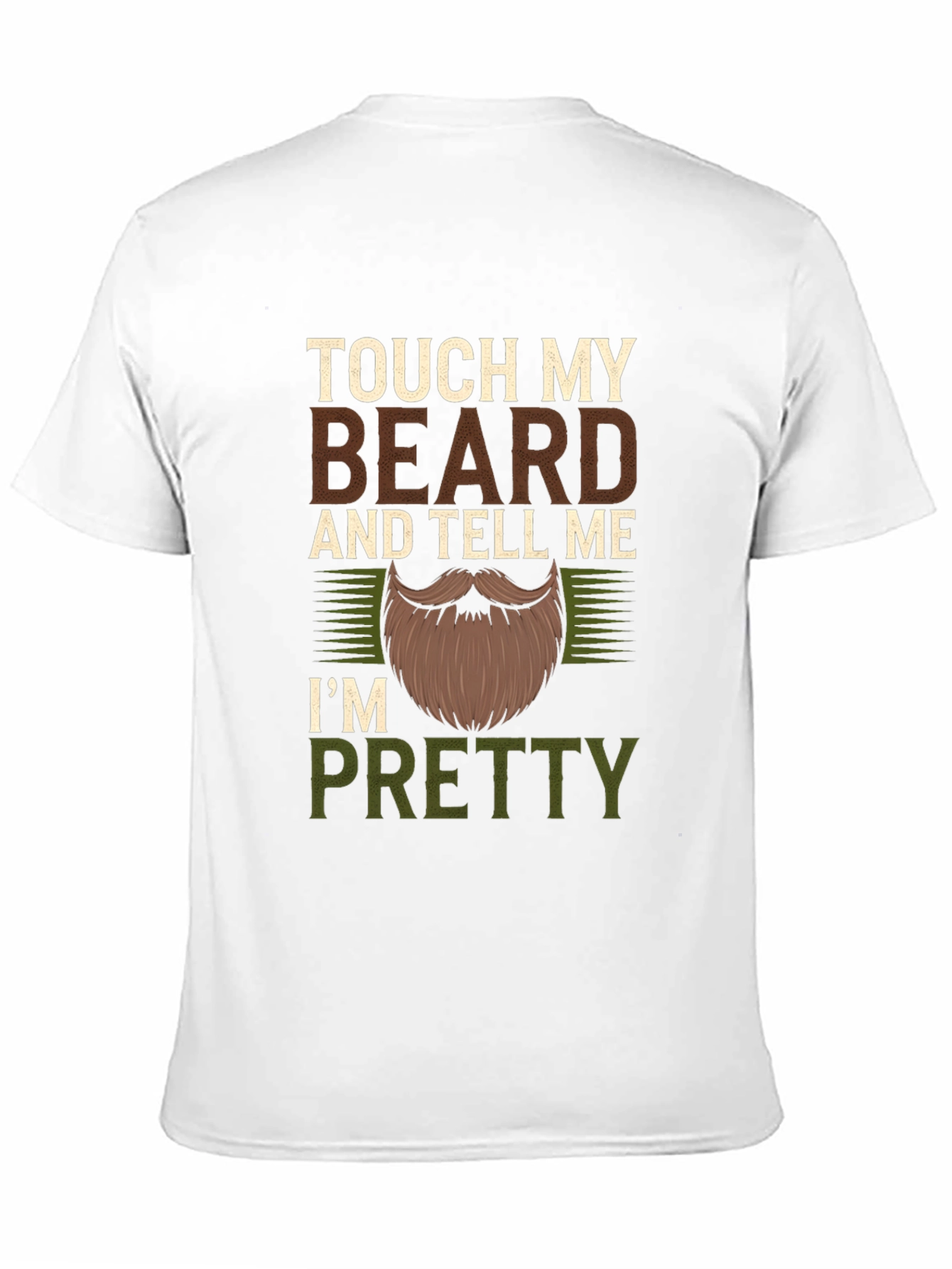 Touch My Beard Funny Mens Graphic T-Shirt