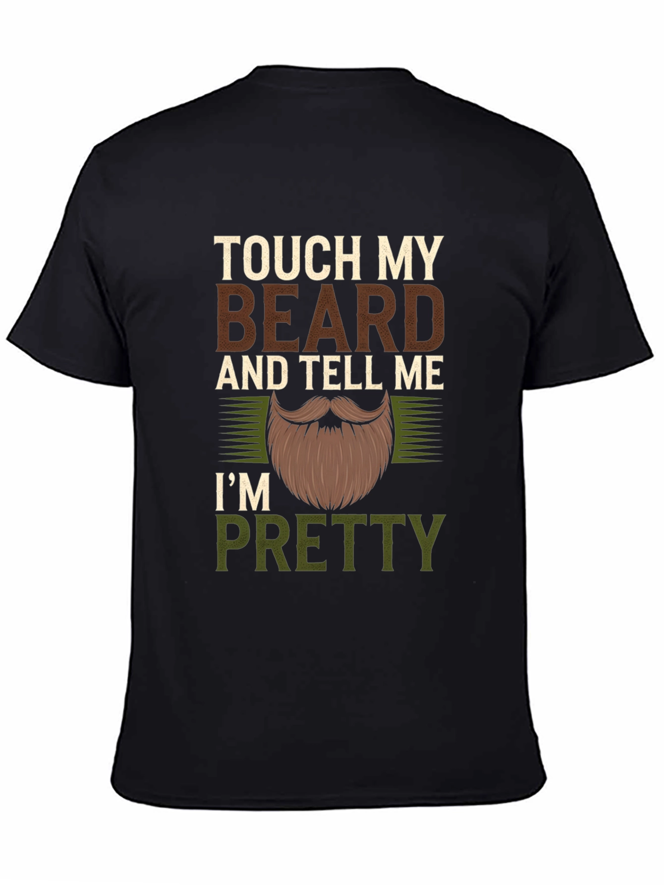 Touch My Beard Funny Mens Graphic T-Shirt