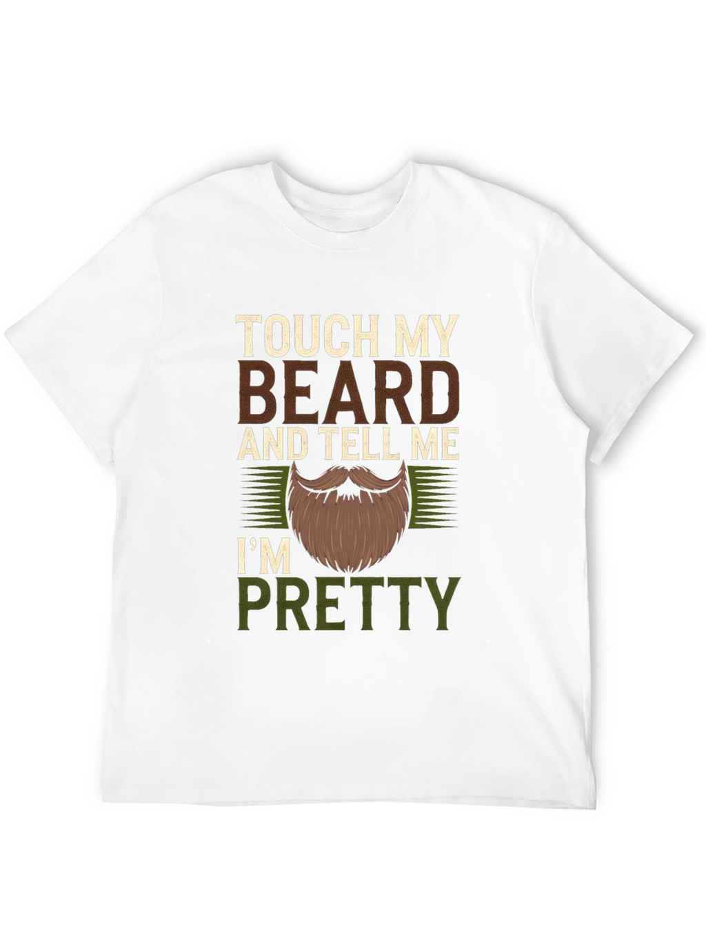 Touch My Beard Funny Mens Graphic T-Shirt