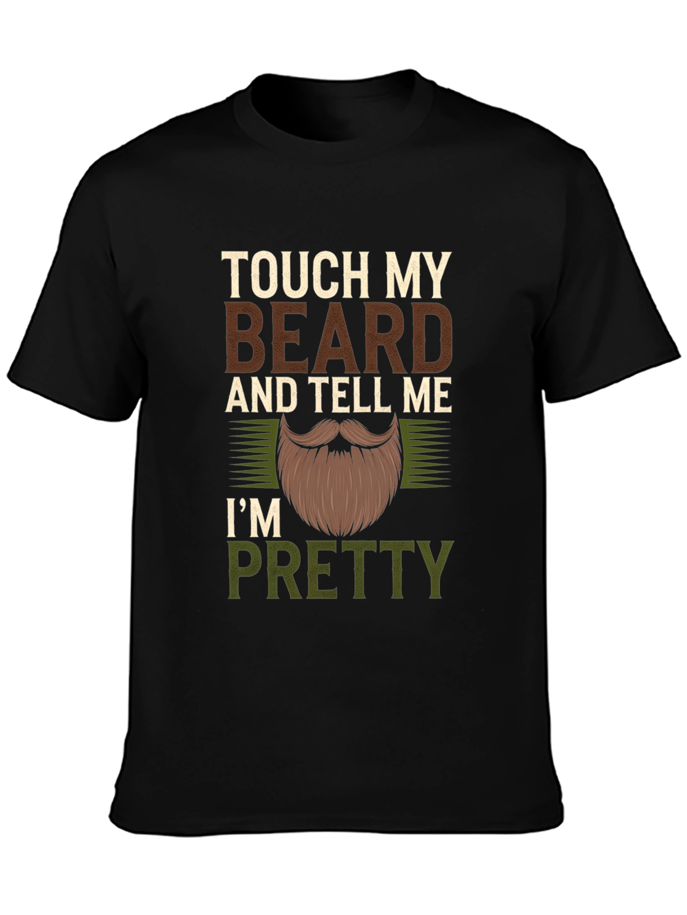 Touch My Beard Funny Mens Graphic T-Shirt