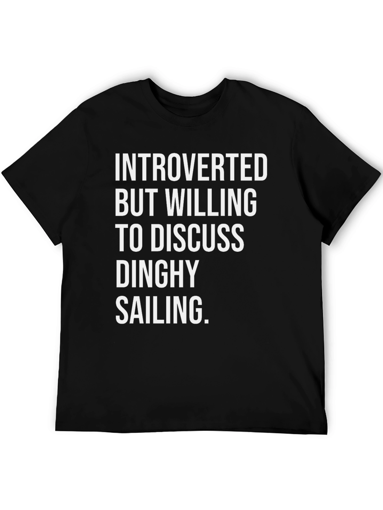Introverted Dinghy Sailing T-Shirt