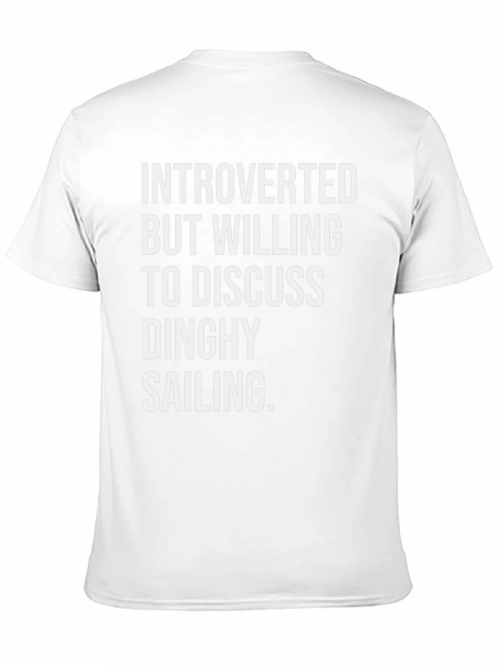 Introverted Dinghy Sailing T-Shirt