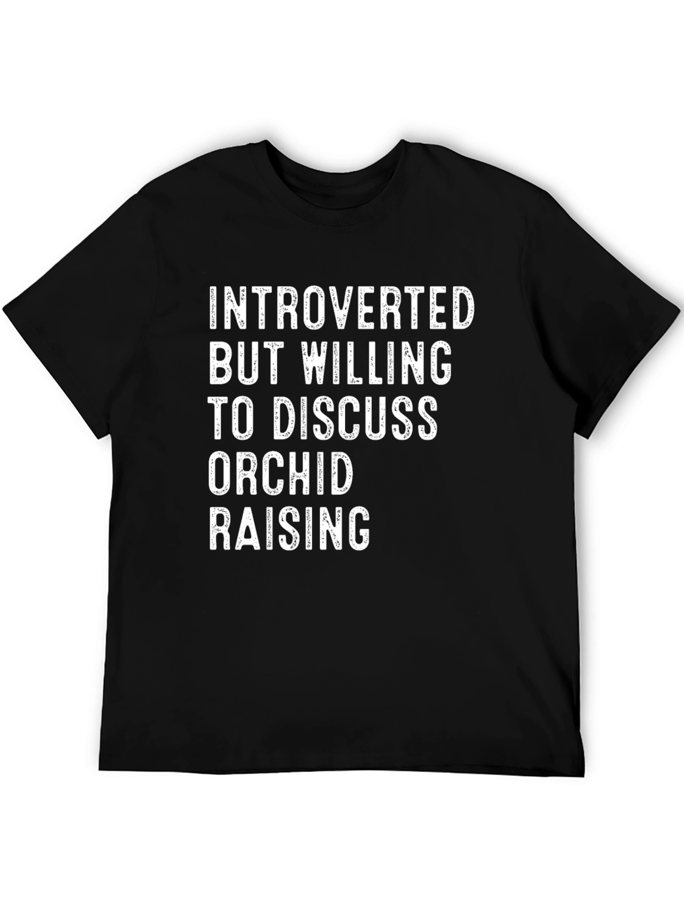 Introverted Orchid Raising T-Shirt