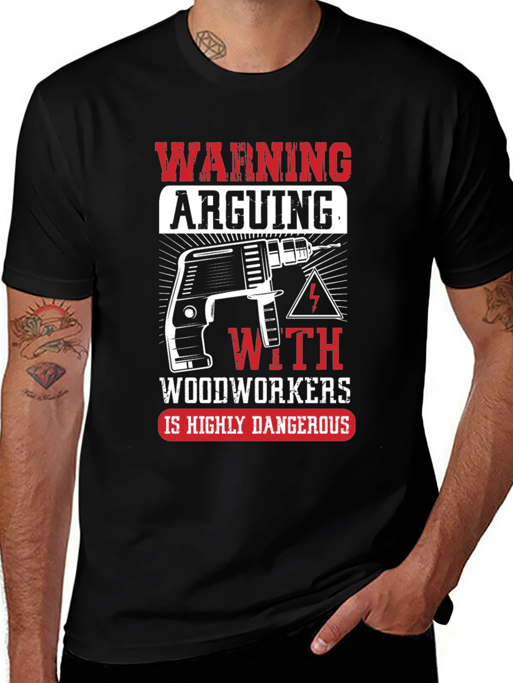 Warning Arguing with Woodworkers T-Shirt