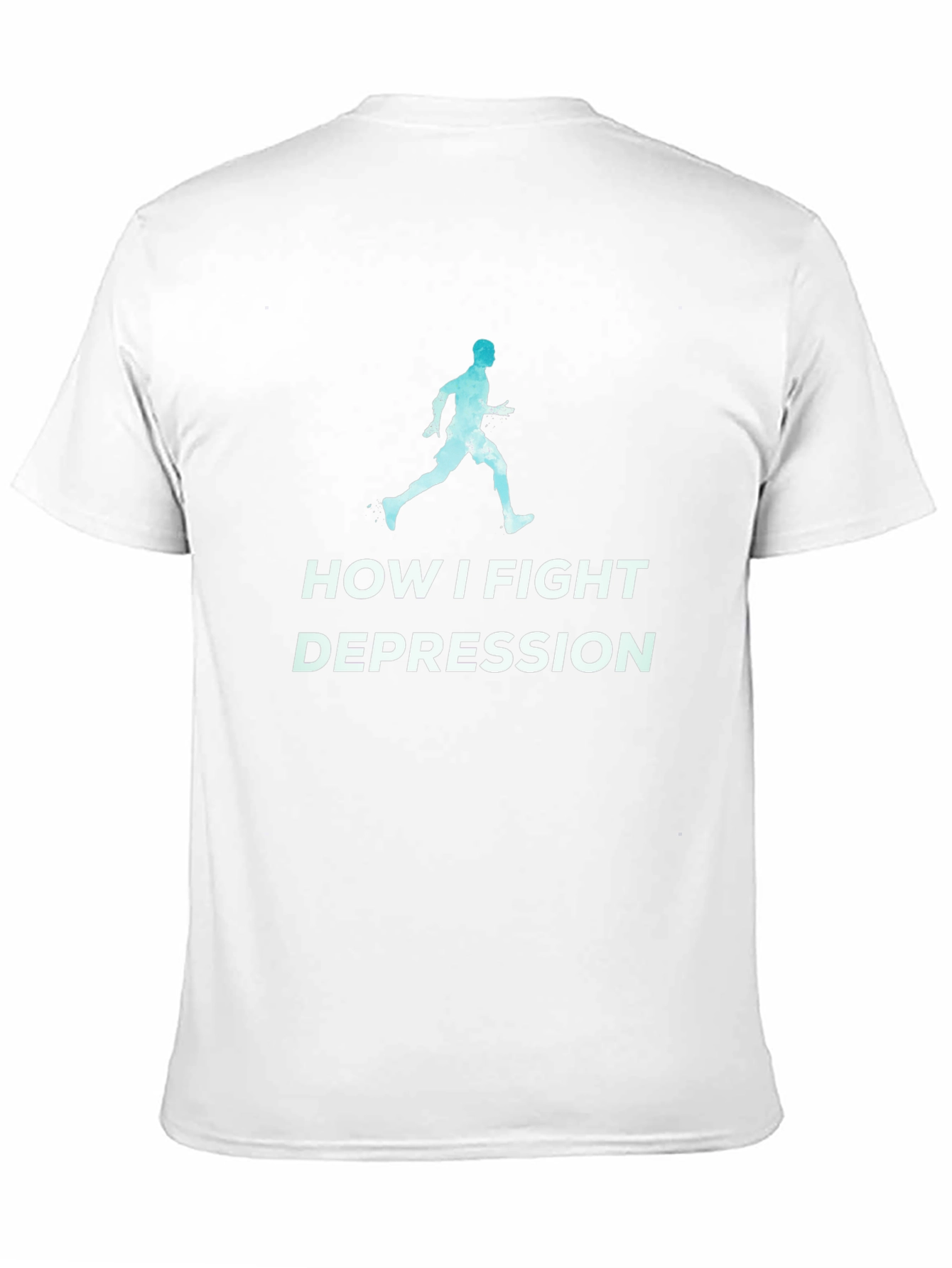 Fight Depression Running T-Shirt - Motivational Tee
