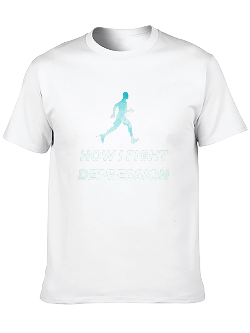 Fight Depression Running T-Shirt - Motivational Tee