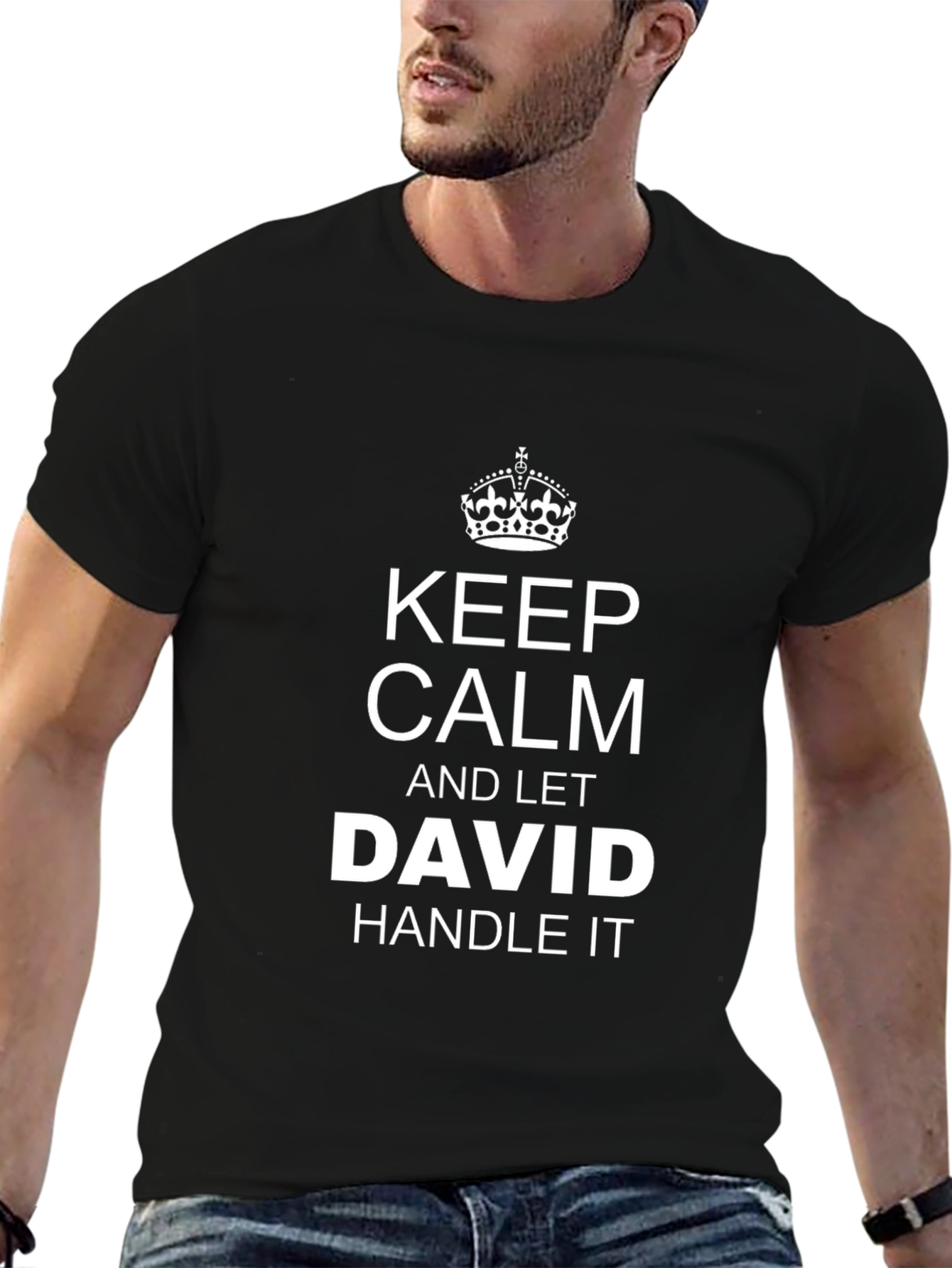 Keep Calm and Let David Handle It T-Shirt