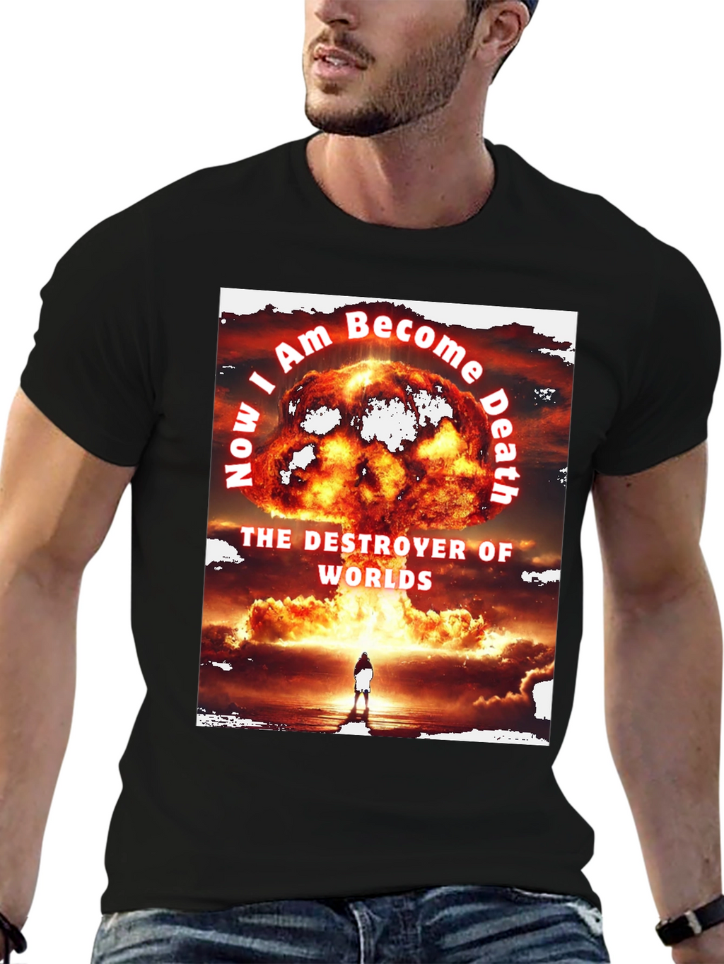 Now I am Become Death T-Shirt