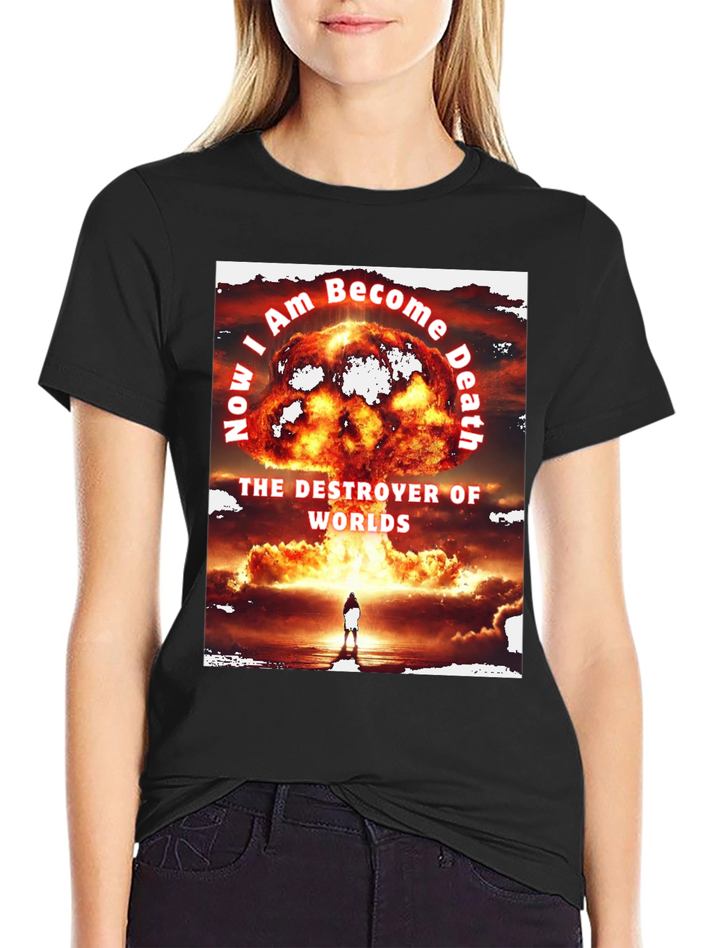 Now I am Become Death T-Shirt