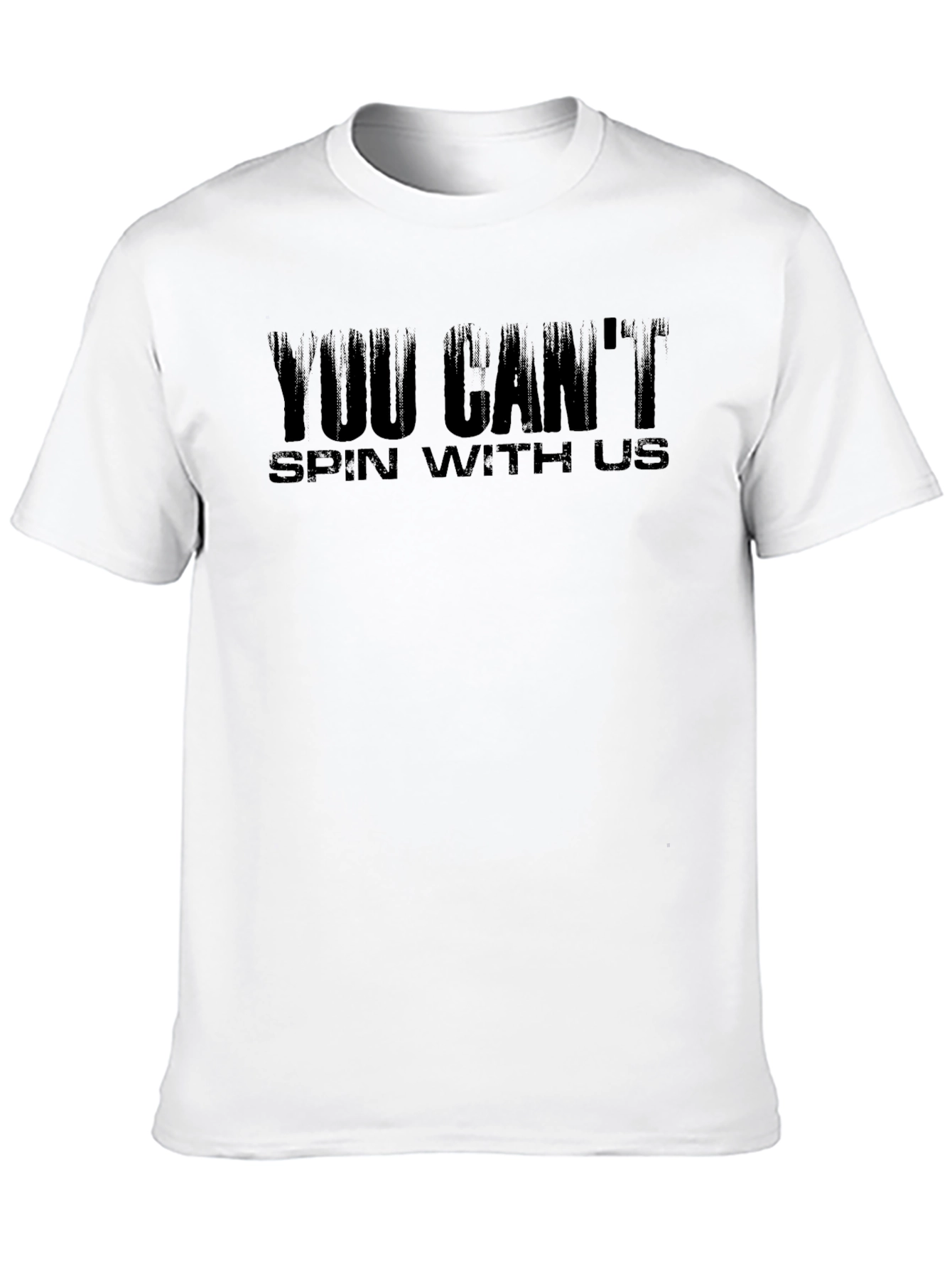 You Cant Spin With Us Black Graphic Tee