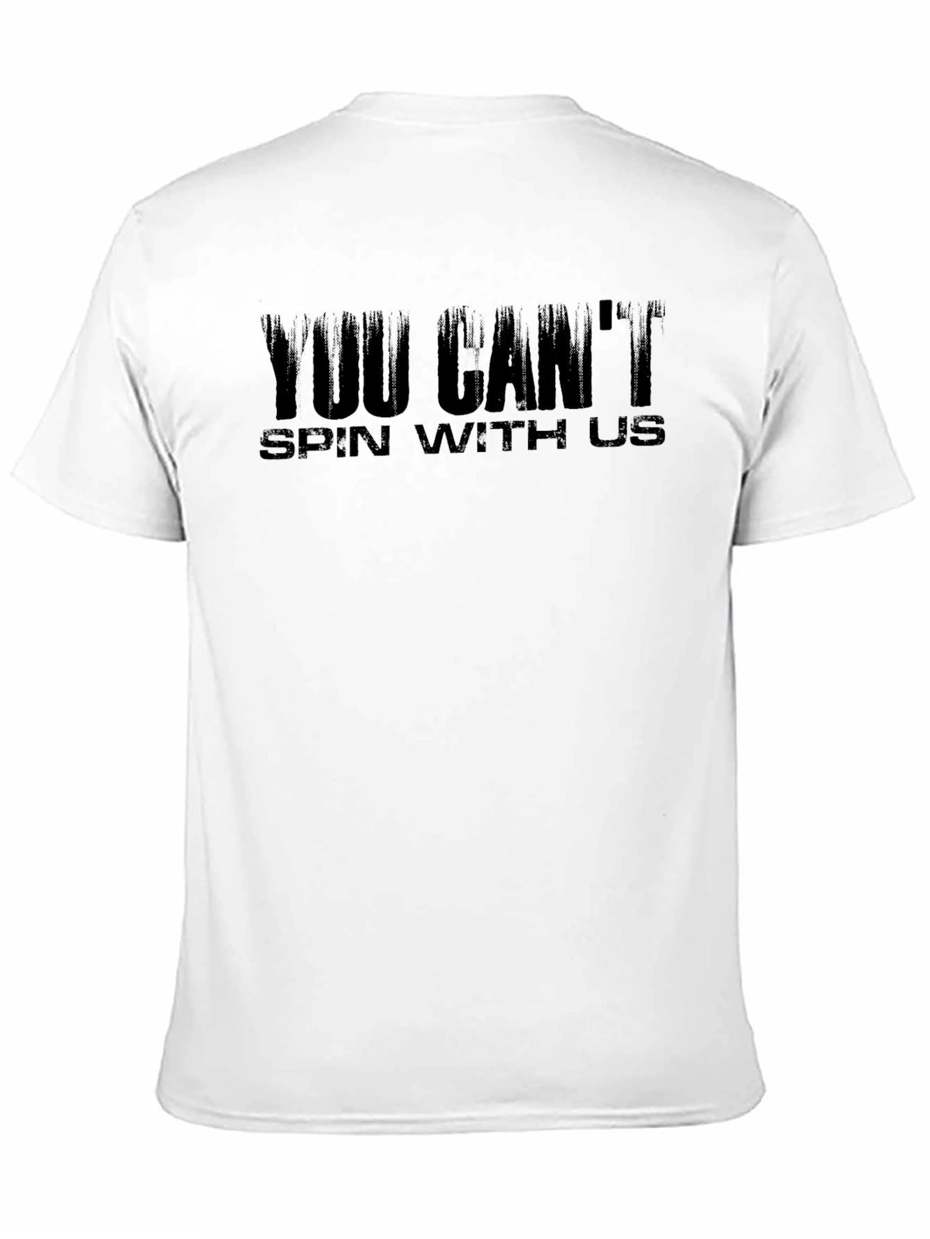 You Cant Spin With Us Black Graphic Tee