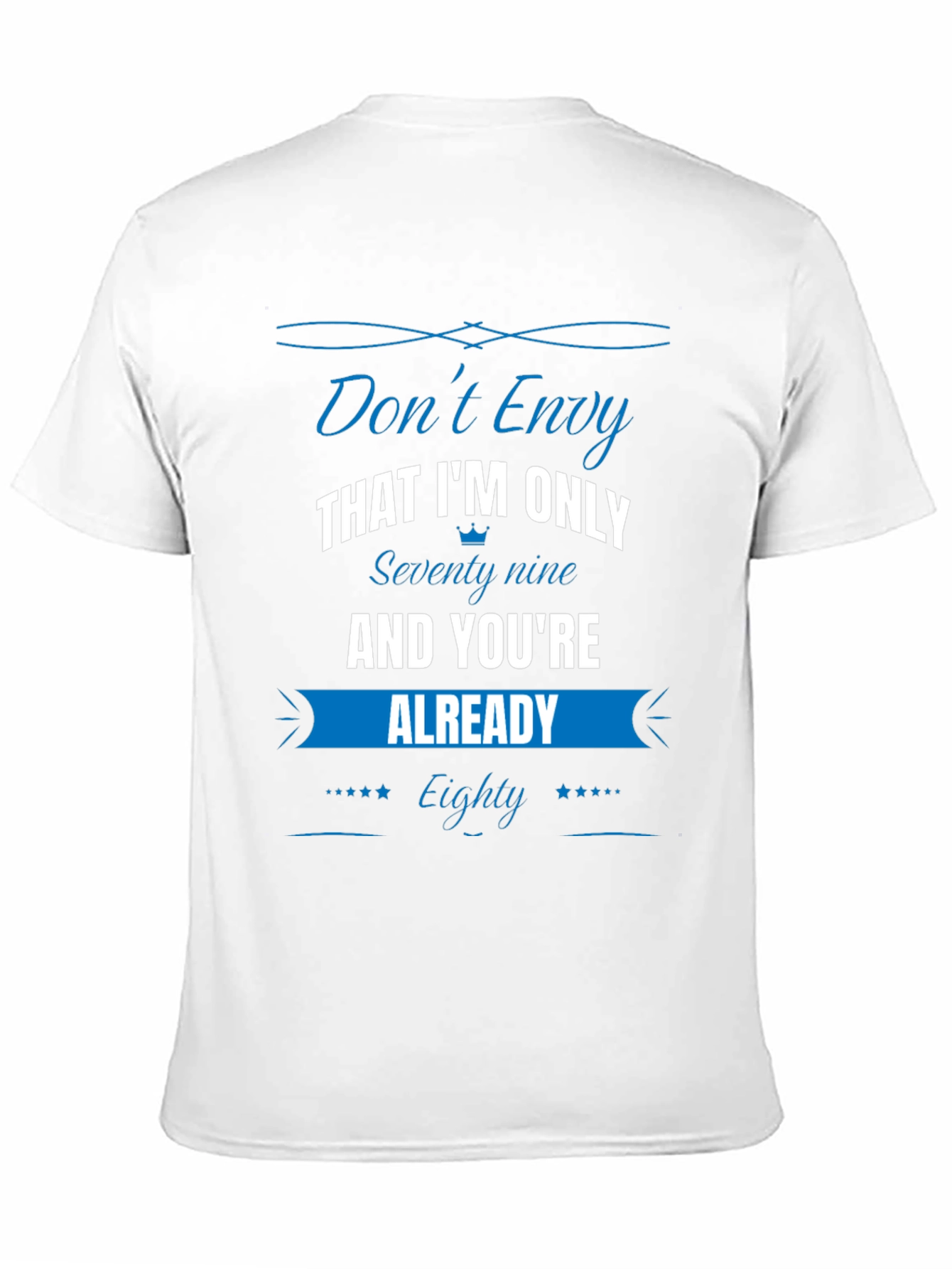 Funny 79 vs 80 Birthday T-Shirt