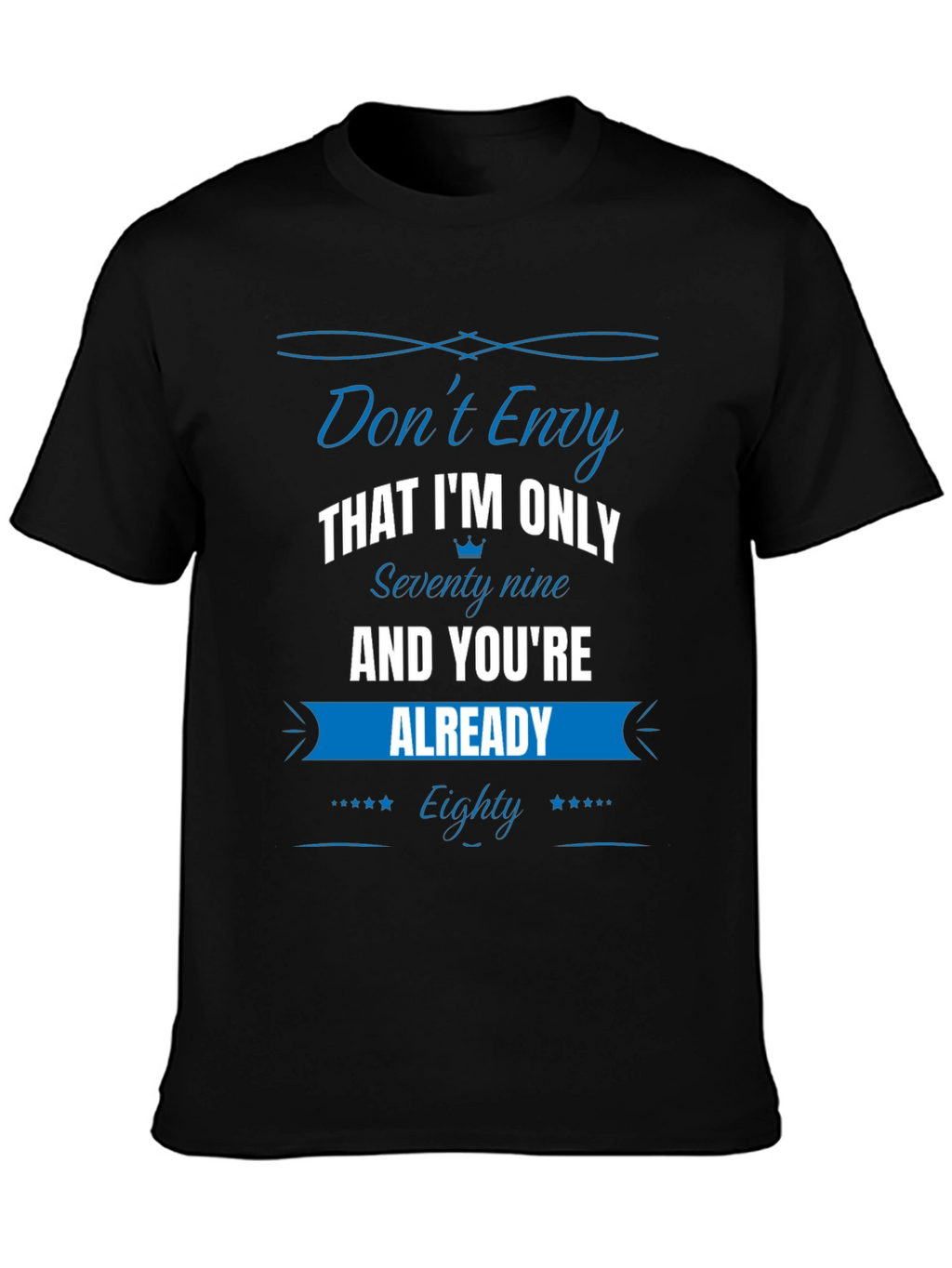 Funny 79 vs 80 Birthday T-Shirt