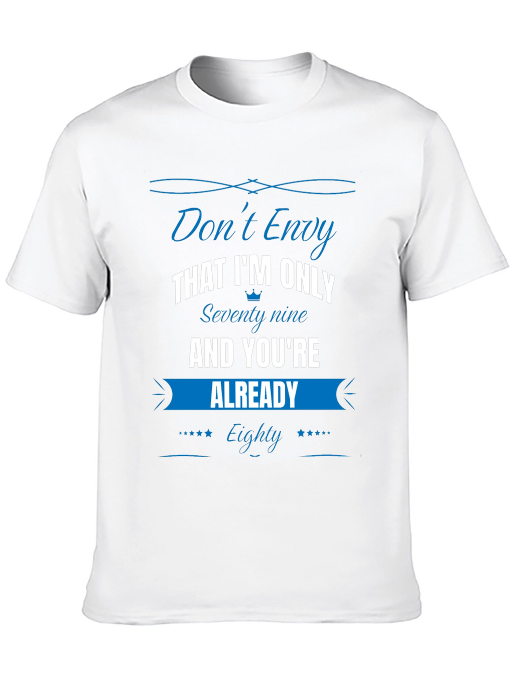 Funny 79 vs 80 Birthday T-Shirt