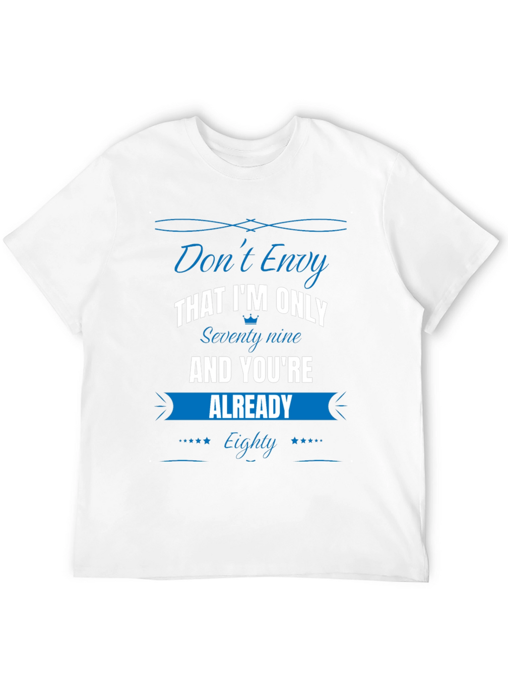 Funny 79 vs 80 Birthday T-Shirt