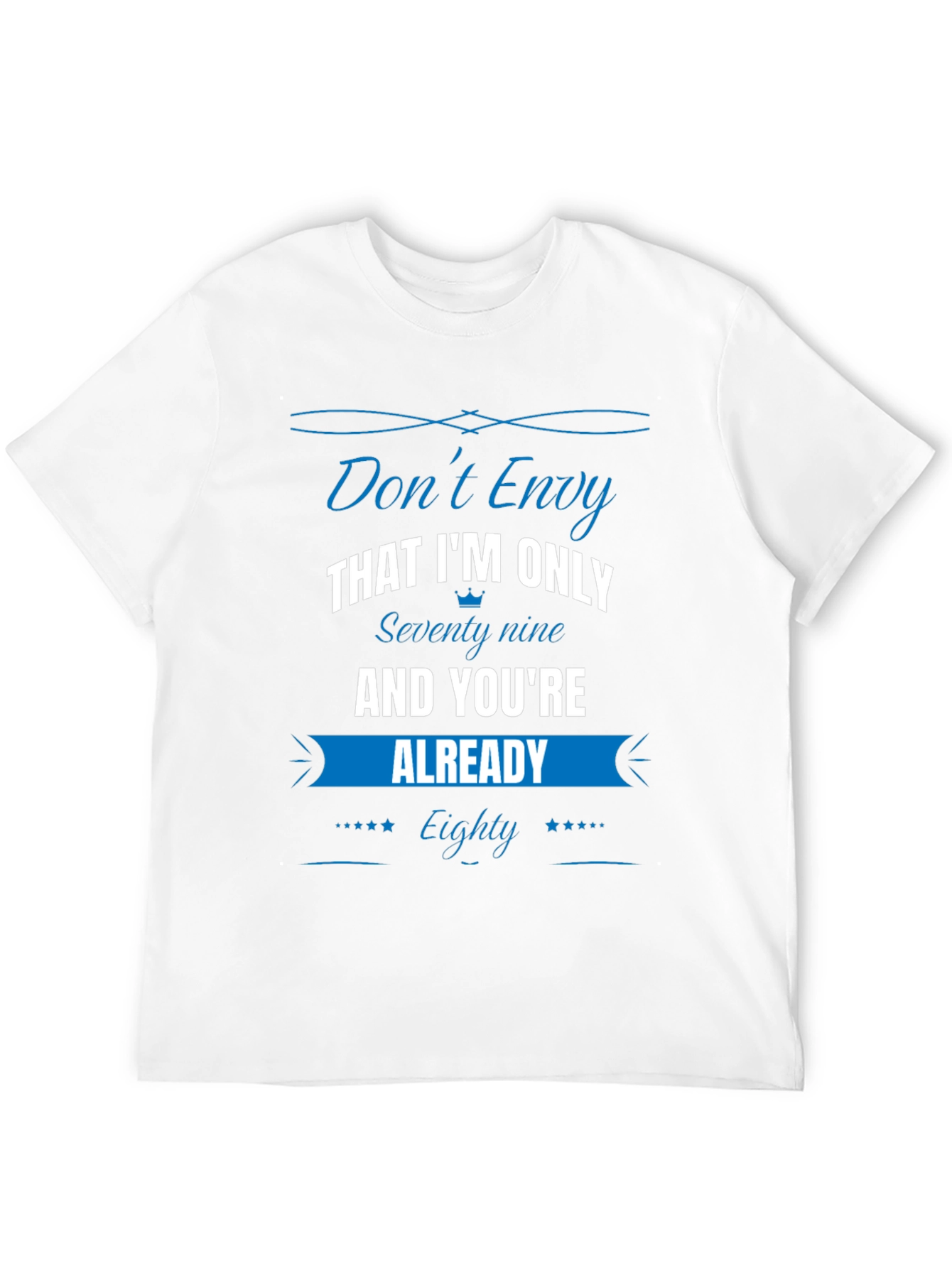 Funny 79 vs 80 Birthday T-Shirt