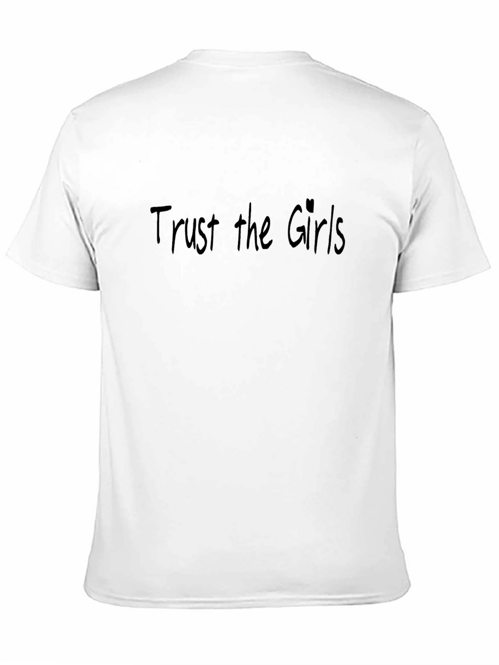 Trust the Girls Black Crew Neck Tee