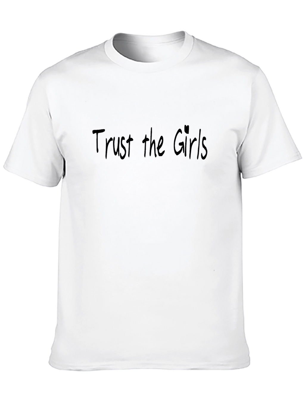 Trust the Girls Black Crew Neck Tee