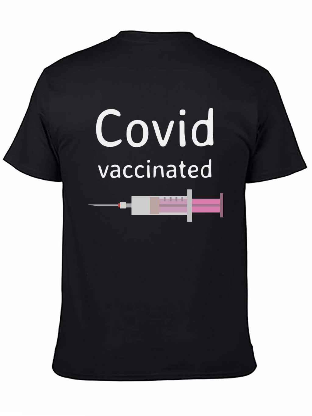 Covid Vaccinated T-Shirt - Black Graphic Tee
