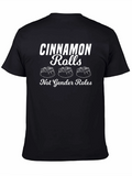 Cinnamon Rolls Not Gender Roles Graphic Tee