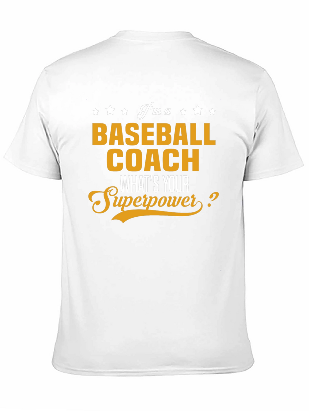 Baseball Coach Superpower T-Shirt