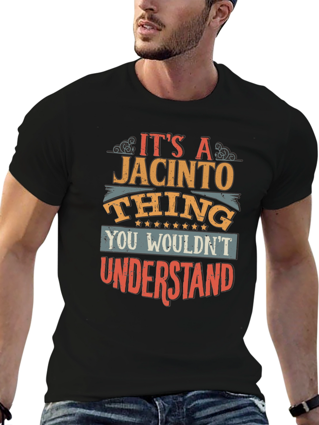 Its a Jacinto Thing T-Shirt