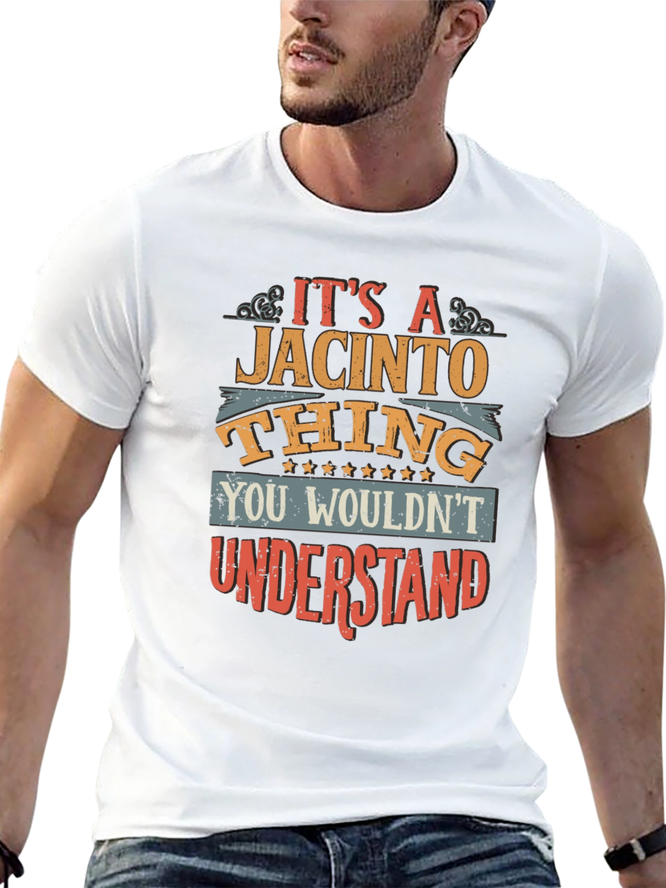 Its a Jacinto Thing T-Shirt