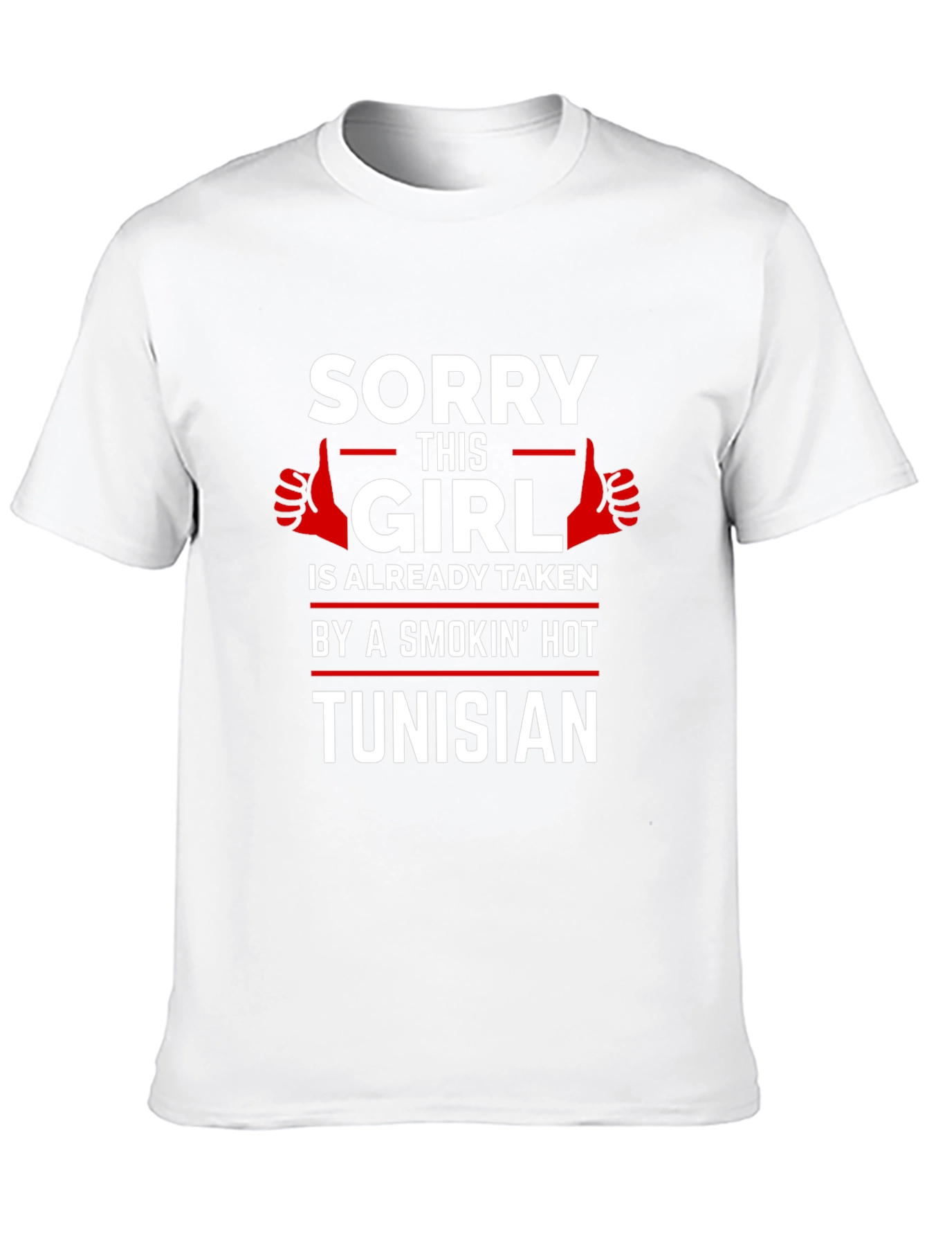 Sorry This Girl Is Taken Tunisian T-Shirt