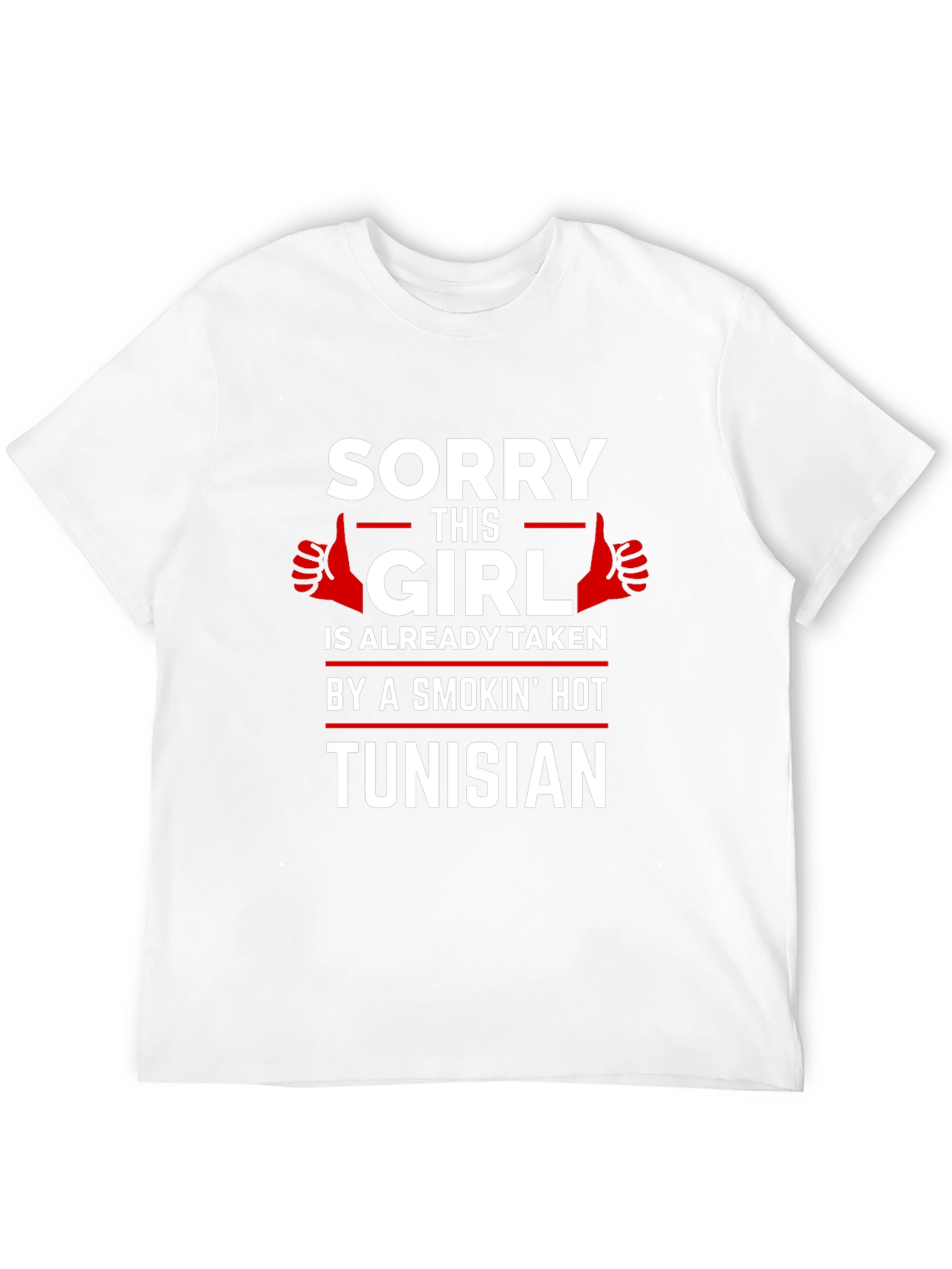 Sorry This Girl Is Taken Tunisian T-Shirt