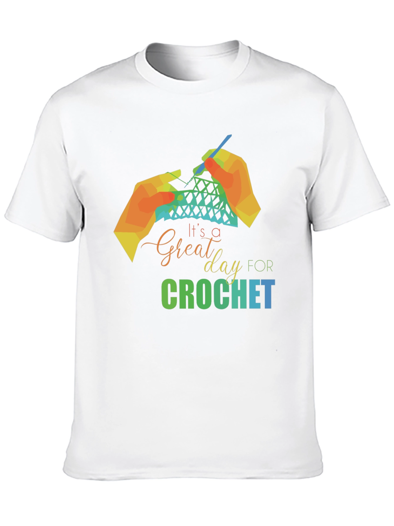 Crochet Lover Tee - Great Day for Crochet!