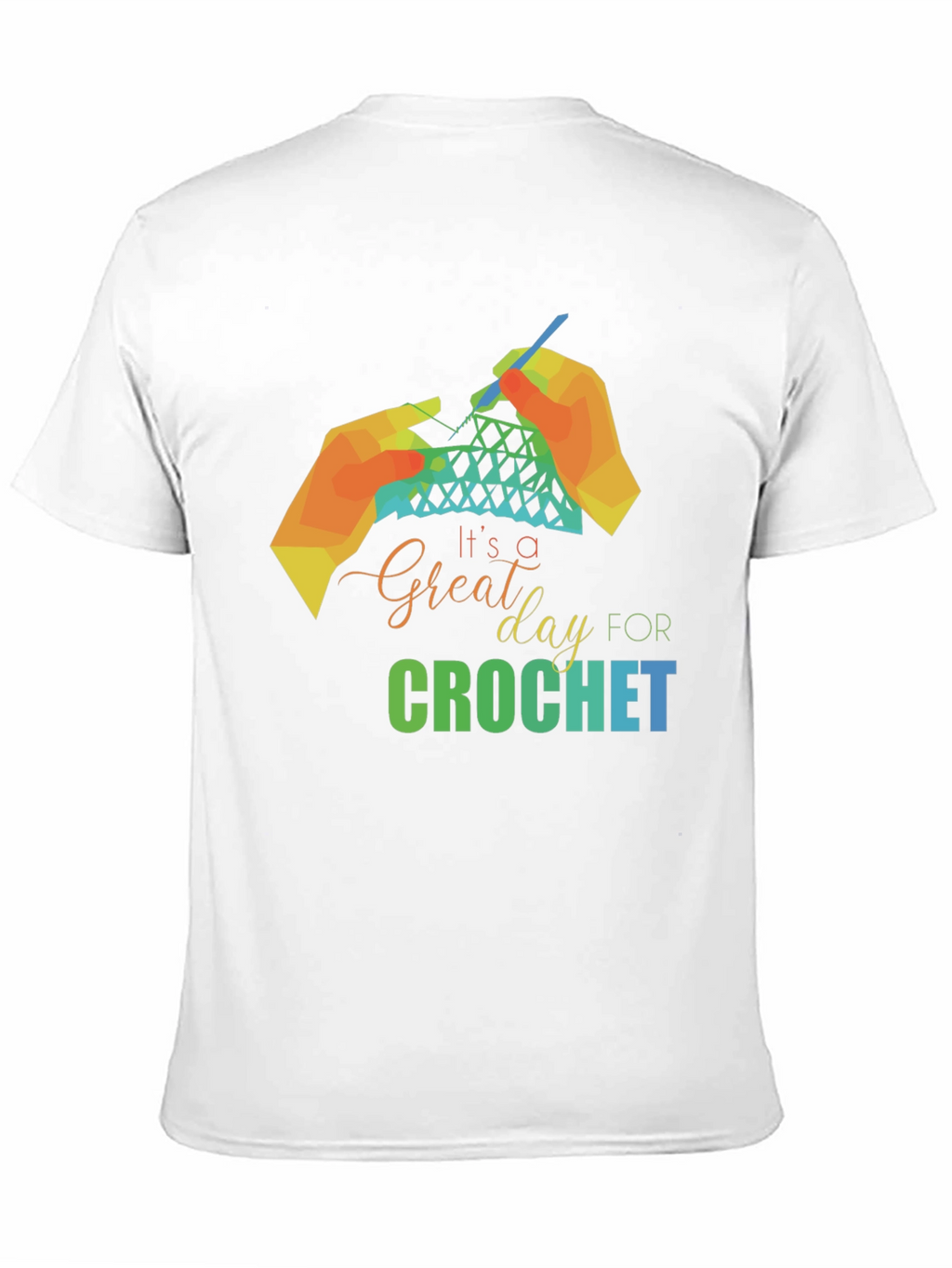 Crochet Lover Tee - Great Day for Crochet!