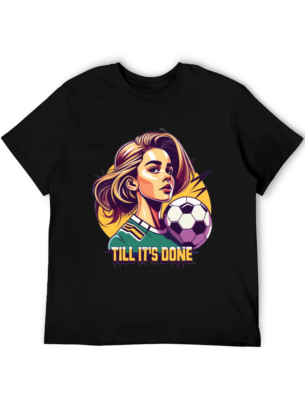 Till Its Done Soccer Tee