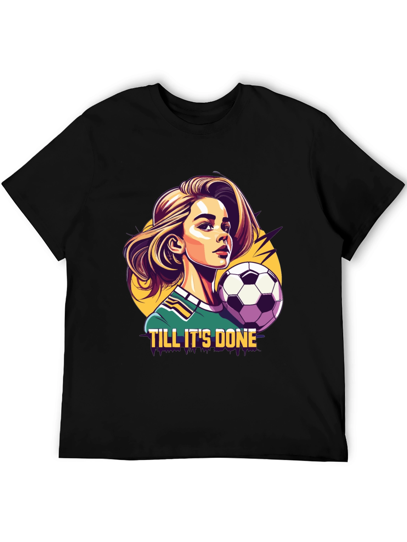 Till Its Done Soccer Tee
