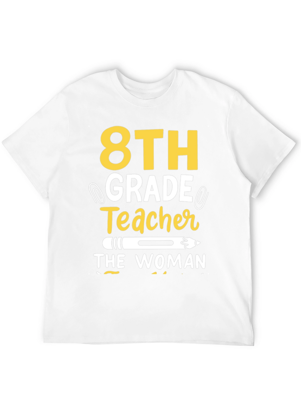 8th Grade Teacher Womans T-Shirt