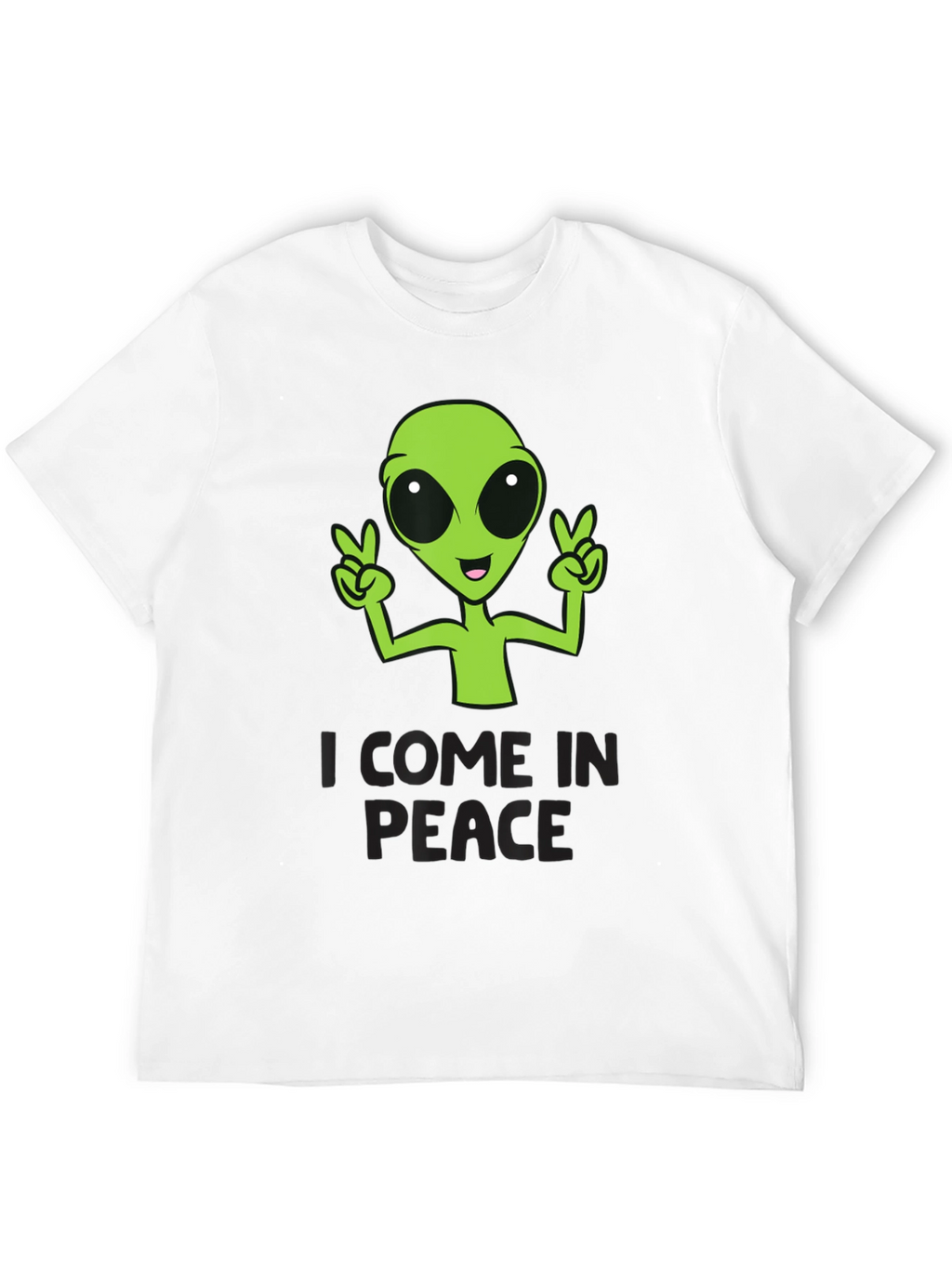 I Come In Peace Alien Graphic T-Shirt