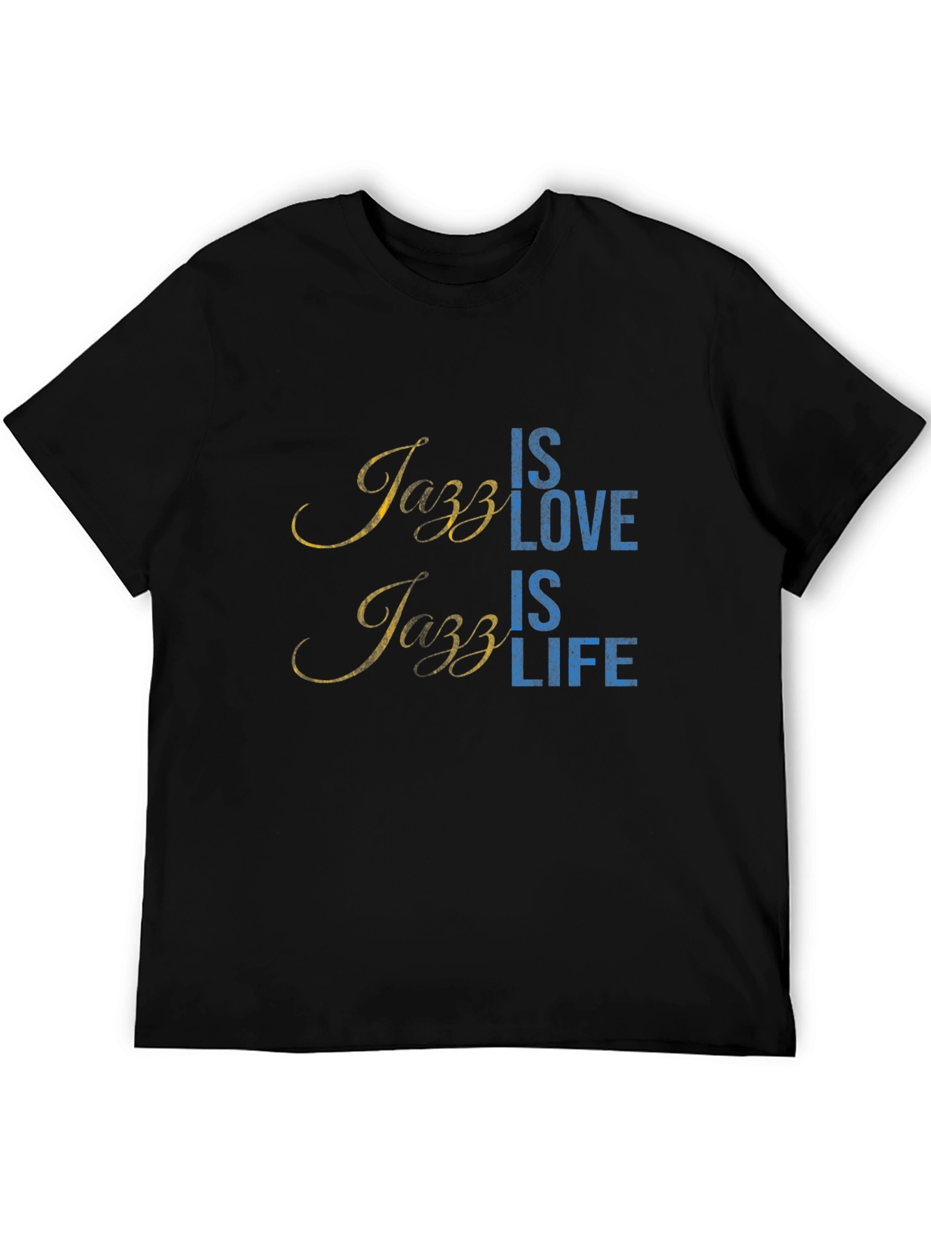Jazz Is Love Jazz Is Life Black T-Shirt