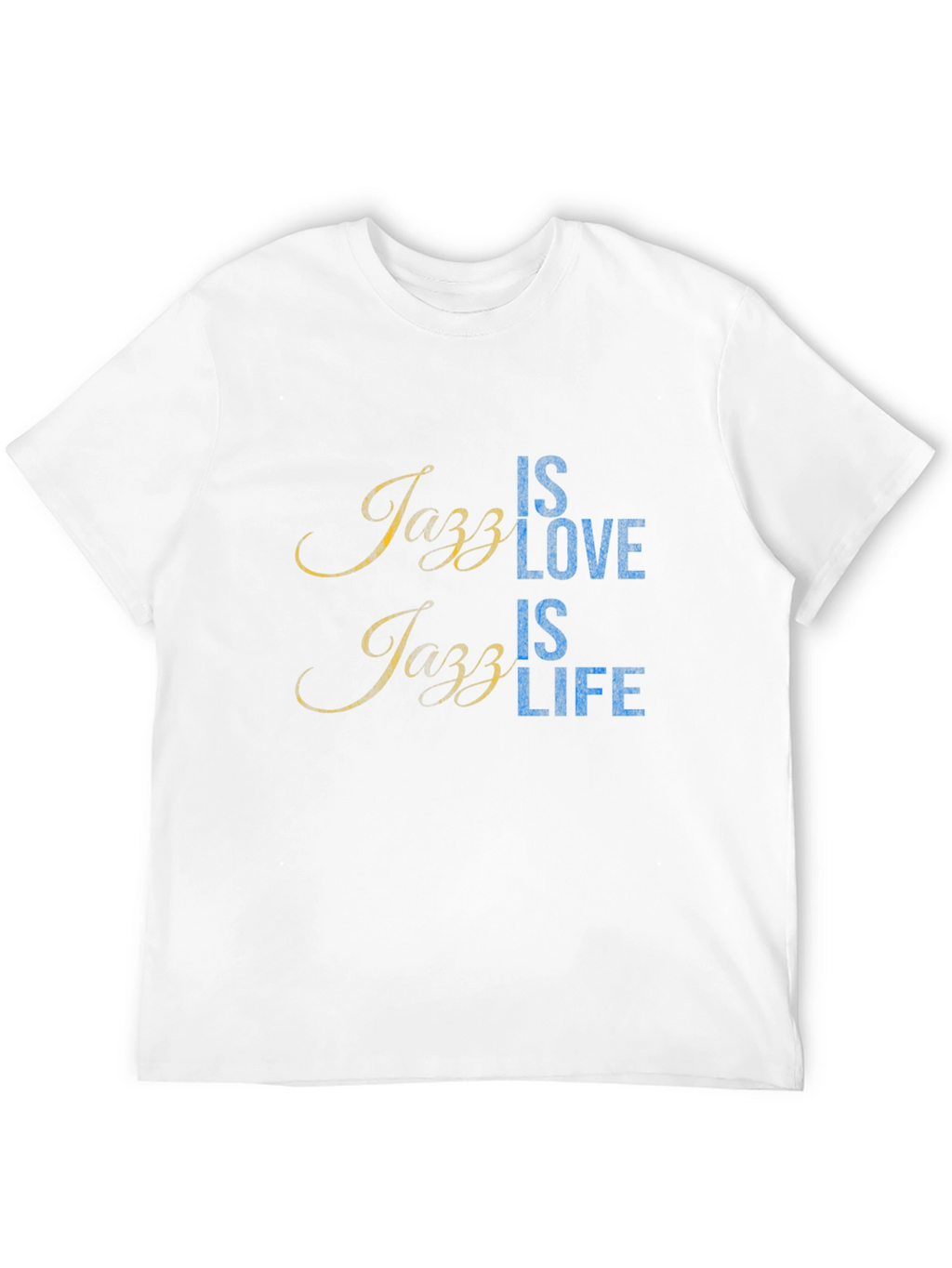Jazz Is Love Jazz Is Life Black T-Shirt